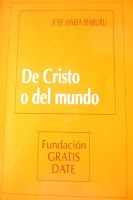 De Cristo o del mundo